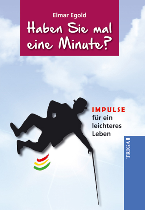 Haben Sie mal eine Minute